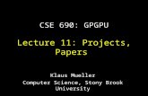 CSE 690: GPGPU Lecture 11: Projects, Papers