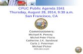 CPUC Public Agenda  3341 Thursday ,  August 28, 2014, 9:30  a.m. San Francisco,  CA