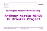 Chelmsford Amateur Radio Society  Anthony Martin M1FDE 1U Xrouter Project