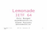 Lemonade IETF 64