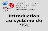 Introduction au système de l’ISU