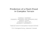Prediction of a Flash Flood  in Complex Terrain THOMAS T. WARNER*