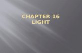 CHAPTER 16 LIGHT