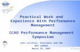 Practical Work and Experience With Performance Management ICAO Performance Management Symposium