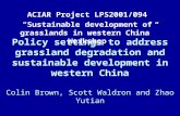 ACIAR Project LPS2001/094 “Sustainable development of grasslands in western China” Workshop