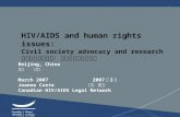 HIV/AIDS and human rights issues: Civil society advocacy and research 艾滋病和人权问题：公民社会倡导与研究