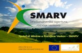 Společně Měníme a Rozvíjíme Venkov – SMARV PRV ČR III.3.1 008/005/3310a/672/001141