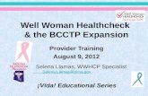 Well Woman  Healthcheck & the BCCTP Expansion