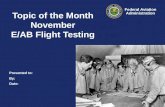 Topic of the Month November E/AB Flight Testing