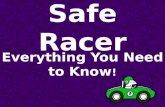 Safe Racer