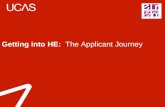 Getting into HE:   The Applicant Journey