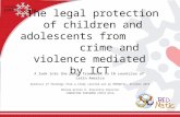 The  legal protection of  children  and  adolescents from crime  and  violence mediated by  ICT