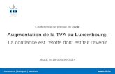 Conférence de presse de la  clc Augmentation de la TVA au Luxembourg: