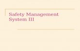 Safety Management System III