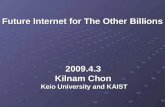 Future Internet for The Other Billions