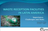 WASTE RECEPTION FACILITIES IN LATIN AMERICA