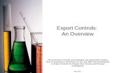 Export Controls:  An Overview