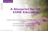A Blueprint for UK  SSME Education