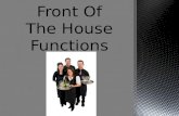 Front Of The House Functions