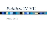 Politics , IV-VII