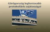 Görögország legfontosabb  protokolláris sajátosságai