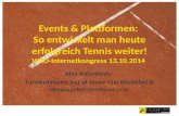 Alex  Antonitsch:  Turnierdirektor  bet -at- home  Cup Kitzbühel & Herausgeber  tennisnet