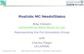 Realistic MC Needs/Status