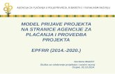 MODEL PRIJAVE PROJEKTA NA STRANICE AGENCIJE ZA PLAĆANJA I PROVEDBA PROJEKTA EPFRR (2014.-2020 .)