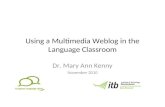 Using a Multimedia Weblog in the Language Classroom