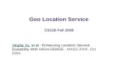 Geo Location Service CS218 Fall 2008