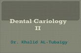 Dental  Cariology                      II