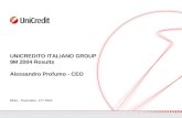 UNICREDITO ITALIANO GROUP 9M 2004 Results Alessandro Profumo - CEO