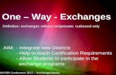 One – Way - Exchanges