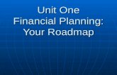 Unit One Financial Planning: Your Roadmap