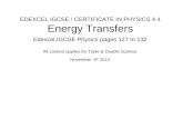 EDEXCEL IGCSE / CERTIFICATE IN PHYSICS 4-1 Energy Transfers