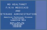 MO  HealthNet f/k/a Medicaid  and Veterans Administration