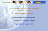 Colloque CyberLangues 2007 à Perpignan  du 21 au 23 Août « rendre l’élève actif et autonome »