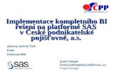 Implementace kompletního BI řešení na platformě SAS  v České podnikatelské pojišťovně, a.s.