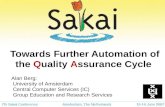 Towards Further Automation of the  Q uality  A ssurance Cycle