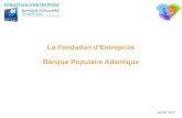 La Fondation d’Entreprise Banque Populaire Atlantique