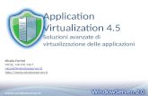 Application Virtualization 4.5 Soluzioni avanzate di virtualizzazione delle applicazioni
