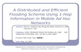 A D istributed and Efficient Flooding Scheme Using 1-Hop Information in Mobile Ad Hoc Networks