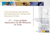 Cost Sensitivity, Recognition and Allocation for Construction Insurance & Risk