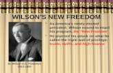 WILSON’S  NEW FREEDOM