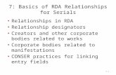 7: Basics of RDA  Relationships  for S erials