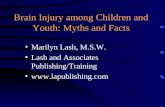 Brain Injury among Children and Youth: Myths and Facts