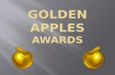 GOLDEN APPLES awards
