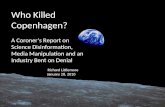 Who Killed Copenhagen?