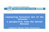 Countering Terrorist Use of the Internet –  a perspective from the United Nations