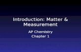 Introduction: Matter & Measurement